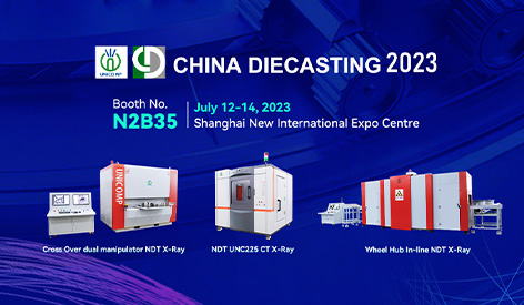 Unicomp will Display Cutting Edge Radiography NDT CT X-ray in CHINA DIECASTING 2023